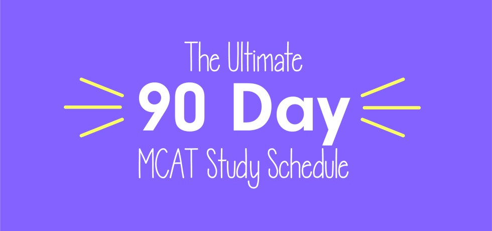 90-day-mcat-study-schedule-plan